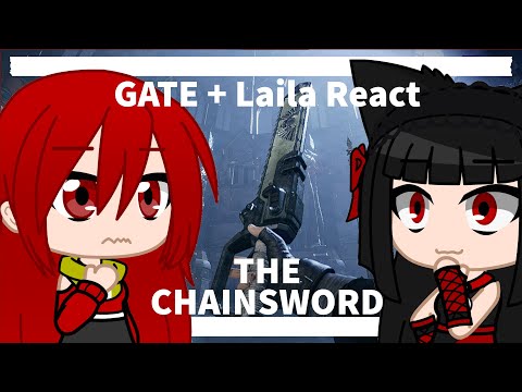 GATE + Laila React to Warhammer40k: The Chainsword