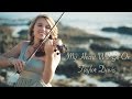 My Heart Will Go On (Titanic) Taylor Davis - Violin ...