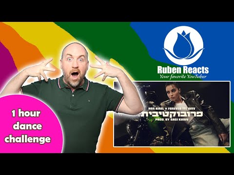 RUBEN REACTS HAPPY RELEASE ! נועה קירל X פוראבר תל אביב - פרובוקטיבית | Noa Kirel X Forever Tel Aviv