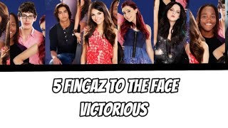 5 Fingaz To The Face - Victorious Cast