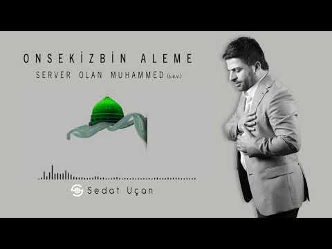 Sedat Uçan - Onsekizbin Aleme | 2018 Yeni Albüm