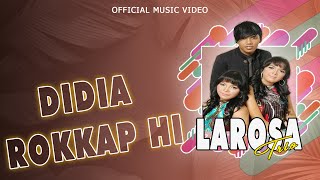 Download lagu Larosa Trio - Didia Rokkap Hi mp3