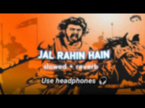 Jal Rahin Hain - 