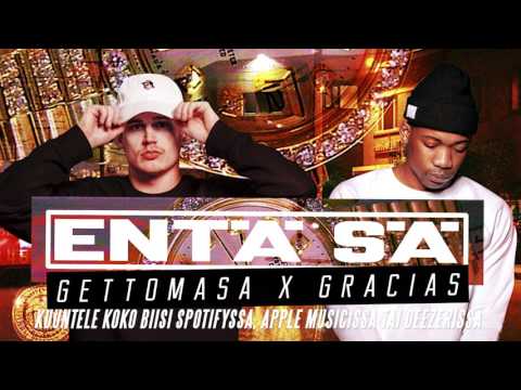 Gettomasa - Entä sä (feat. Gracias)