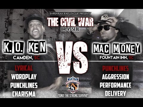 BRL PRESENTS: THE CIVIL WAR | K.O. KEN VS. MAC MONEY
