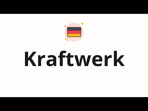 How to pronounce Kraftwerk