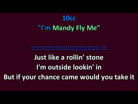 10cc - I'm Mandy, Fly Me