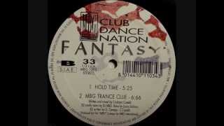 Club Dance Nation - Fantasy (Hold Time)