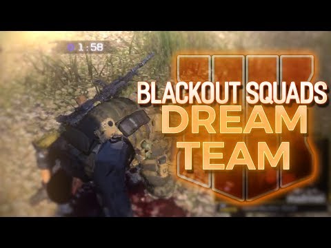 The Dream Squad Team - Squads with Chad, Shroud, Just9n, &  Chocotaco (COD Blackops 4 BLACKOUT)