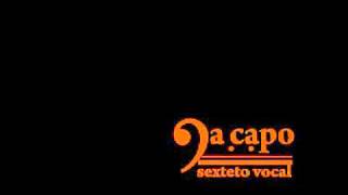 Wake me up before you go - DaCapo Sexteto Vocal