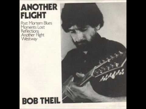 Bob Theil - Another Flight