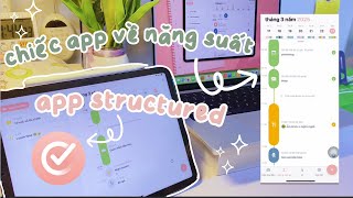 1 chiếc app STRUCTURED miễn phí giúp bạn quản lý công việc và thời gian siêu xịn