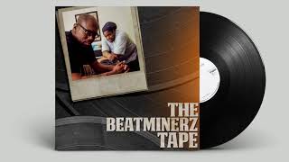 Da Beatminerz - The Beatminerz Tape