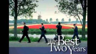 The Best Two Years Soundtrack-Who Will Be The Real Hero