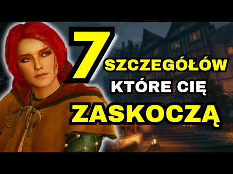 7 ZASKAKUJĄCYCH SZCZEGÓŁÓW W WIEDŹMINIE 3 DZIKI GON