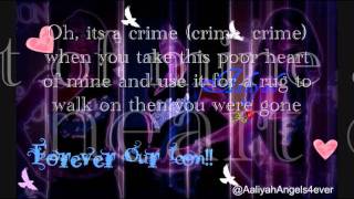 Aaliyah-Been Around The World (Where Could He Be) Lyrics