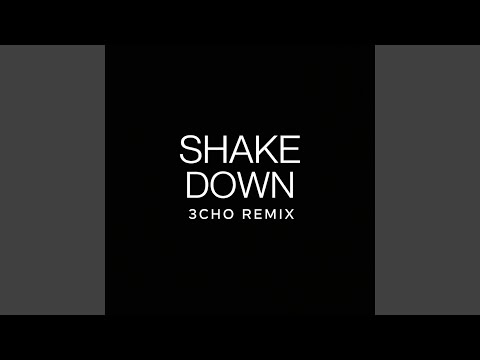 Shakedown (3cho Remix)