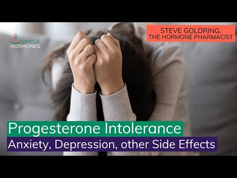 Progesterone Intolerance | Anxiety, Depression and other Side Effects