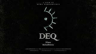 DEQ (2026) by Nima Beheshtinia | Official Trailer
