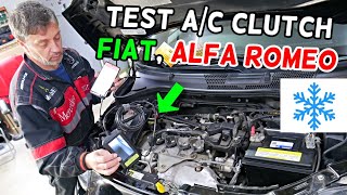 HOW TO TEST AC CLUTCH FIAT ALFA ROMEO, TEST AIR CONDITIONER COMPRESSOR CLUTCH FIAT ALFA ROMEO