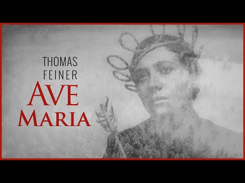 Thomas Feiner - Ave Maria