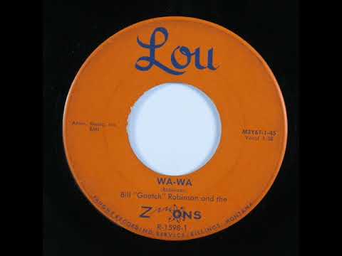 BILL "GOOTCH" ROBINSON & THE Z ONS