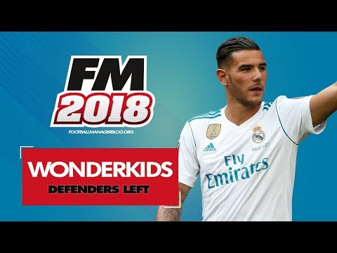 Football Manager 2018 Wonderkids | Top 20 Best Left Fullbacks