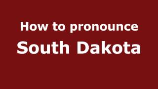 How to pronounce South Dakota