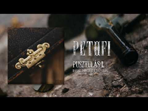 PETOFI - Pusztulás I. közr. Nagy Viktor (Téveszme)