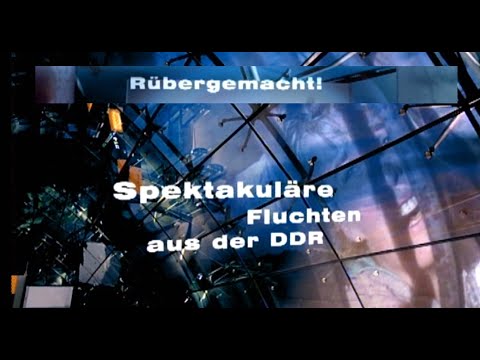 DDR Fluchten  ZDF 2003