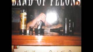 Band Of Felons - Over The Edge