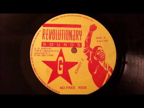 Johnny P - No Free Ride - Revolutionary Sounds 12" w/ Version