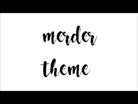 merder theme