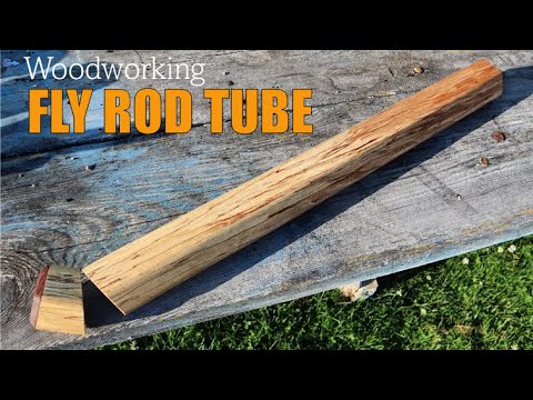 Building a Wooden Fly Rod Tube!