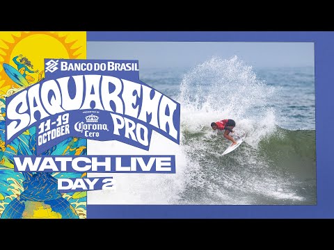 🔴 LIVE - Banco do Brasil Saquarema Pro presented by Corona Cero 2025 - Day 2