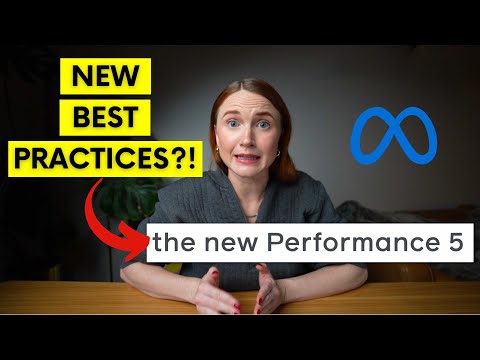 Meta Performance 5: The UPDATED Best Practices for Facebook Ads 2023