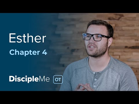 Esther 4 | For Such a Time as This