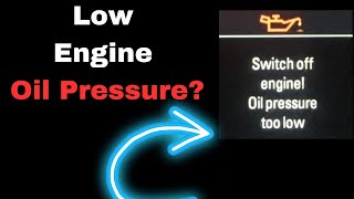 Low Oil Pressure Symptoms: 8 Warning Signs