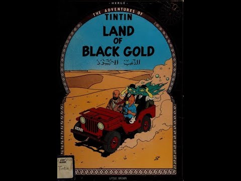 The Adventures of Tintin - Land of Black Gold, Part 1