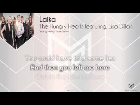 The Hungry Hearts featuring. Lisa Dillan - Laika
