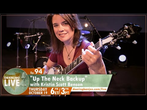 Kristin Scott Benson presents "Up the Neck Backup Playing" | Deering Live Ep. 94
