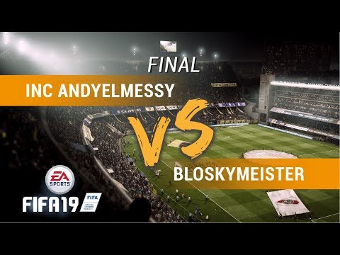 Gran Final Fifa 19 - Bloskymeister Vs INC | Andyelmessy - TLP Weekend La Guancha