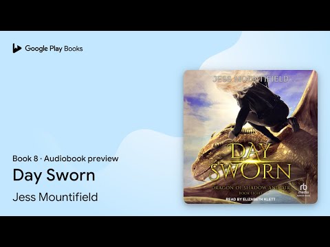 Day Sworn Book 8 by Jess Mountifield · Audiobook preview