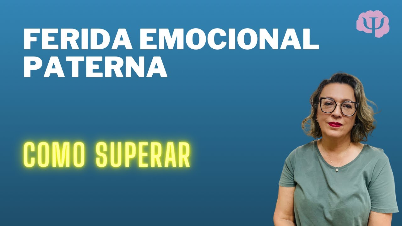 Ferida paterna.  Voce pode vir de uma familia ferida, mas não precisa que isso continue