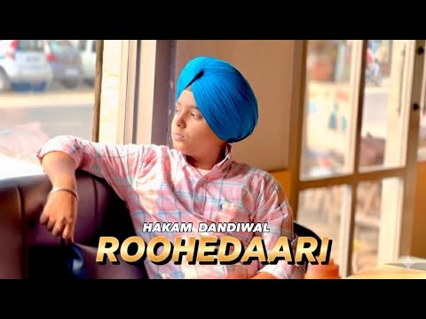 Hakam Dandiwal  Roohedaari ( Official video)