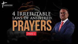 4 Irrefutable Laws Of Answered Prayers Part 1 | Pst Bolaji Idowu