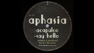 Aphasia - Acapulco (Tech House 2003)