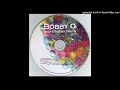 BOBBY O - What Should You Do? (2012)