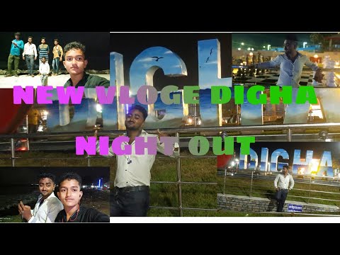 old digha night out.
