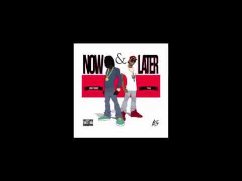 Chief Keef Ft Tyga - Now And Later Prod By. Da Brain